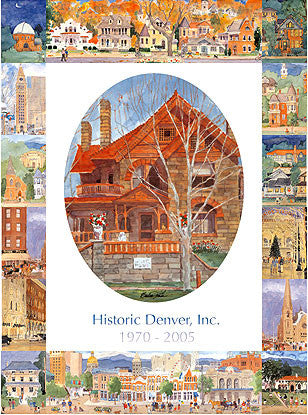 HIstoric Denver 25th Anniversary Poster